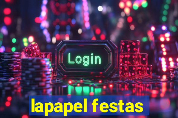 lapapel festas